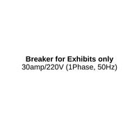 Breaker for Exhibits only 30amp/220V (1Phase, 50Hz)
